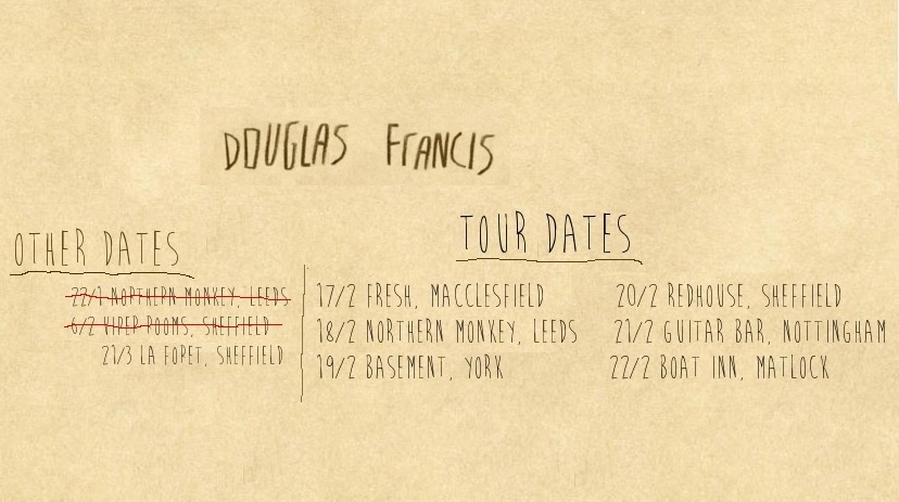 Douglas Francis - Debut Tour Dates